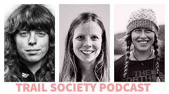 Trail Society Podcast 